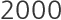 2000