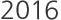 2016